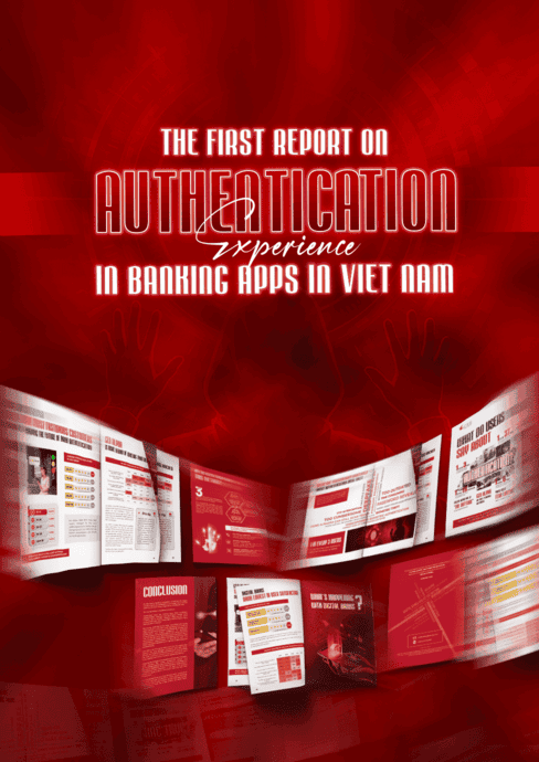 The First Report on Authentication Experience in Banking Apps in Viet Nam
